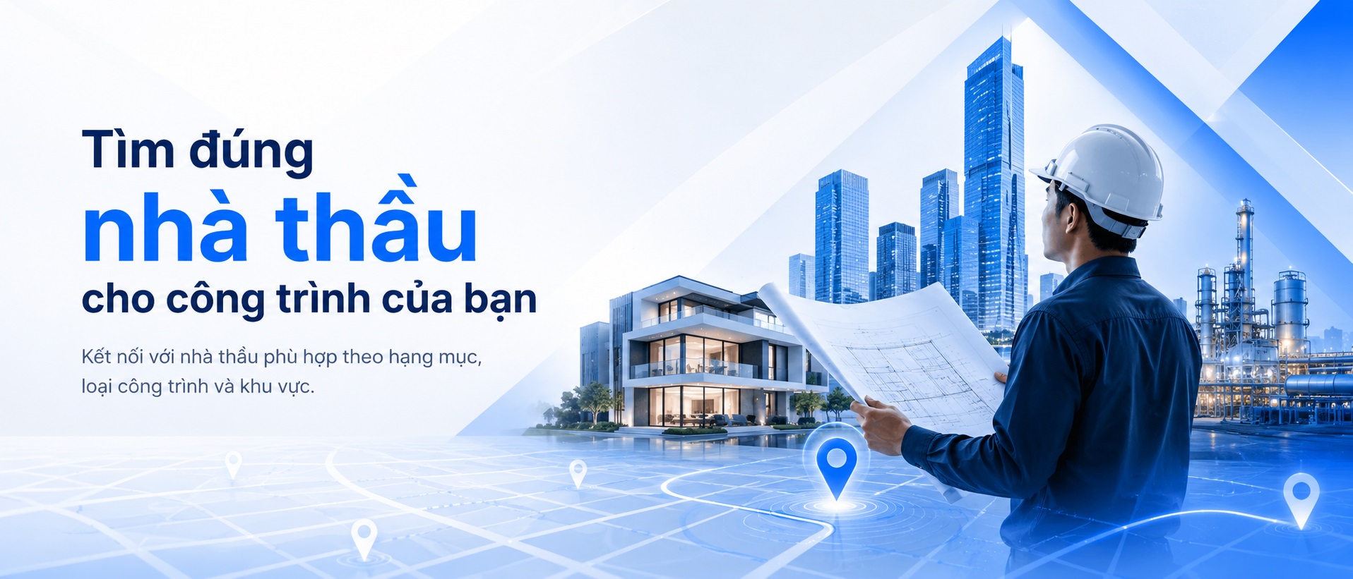 Tìm đúng nhà thầu